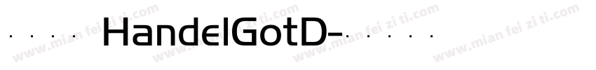 方正准圆 HandelGotD字体转换